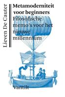 Lieven de Cauter Metamoderniteit voor beginners -  (ISBN: 9789460042102)
