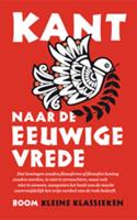 Immanuel Kant Naar de eeuwige vrede -  (ISBN: 9789461050526)