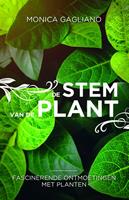 Monica Gagliano De stem van de plant -  (ISBN: 9789020215793)