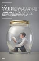 Simon Knepper De vrijheidsillusie -  (ISBN: 9789024407637)