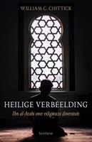 William C. Chittick Heilige verbeelding -  (ISBN: 9789062711666)