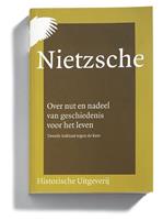 F.R. Ankersmit Over nut en nadeel van geschiedenis voor het leven -  (ISBN: 9789065540225)