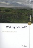 Rik Pinxten, Sylvia Traey Wat zegt de zaak? -  (ISBN: 9789044136395)