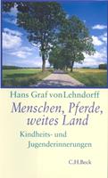 Hans Graf von Lehndorff Menschen Pferde weites Land