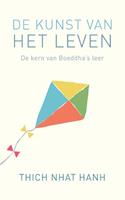Thich Nhat Hanh De kunst van het leven -  (ISBN: 9789025909932)