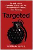 Targeted by Brittany Kaiser
