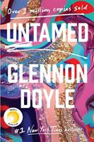 Glennon Doyle,  Glennon Doyle Melton Untamed