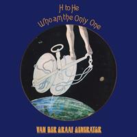 Universe Productiions H To He Who Am The Only One - Van Der Graaf Generator
