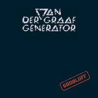 Universal Godbluff - Van Der Graaf Generator