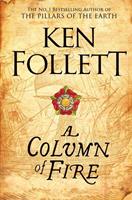 Ken Follett A Column of Fire