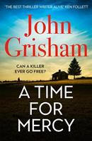 John Grisham A Time for Mercy