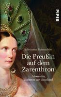 Marianna Butenschön Die Preußin auf dem Zarenthron