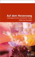Sabrina Gundert Auf dem Herzensweg