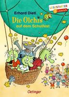 Erhard Dietl Die Olchis auf dem Schulfest