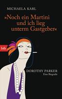 Michaela Karl 'Noch ein Martini und ich lieg unterm Gastgeber'