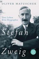 Oliver Matuschek Stefan Zweig