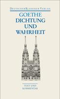 Johann Wolfgang Goethe Dichtung und Wahrheit