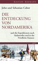 John; Cabot Cabot Die Entdeckung von Nordamerika