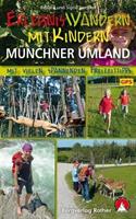 Rother Erlebniswandern mit Kindern Münchner Umland