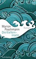 Van Ditmar Boekenimport B.V. Die Kieferninseln - Poschmann, Marion
