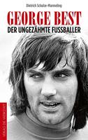 Dietrich Schulze-Marmeling George Best