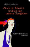 Michaela Karl 'Noch ein Martini und ich lieg unterm Gastgeber'