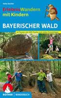 Rother Erlebniswandern mit Kindern Bayerischer Wald