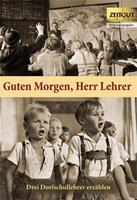 Zeitgut Verlag Guten Morgen, Herr Lehrer