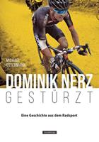 Michael Ostermann Dominik Nerz – Gestürzt