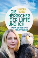 Sandra Jung Die Herrscher der Lüfte und ich