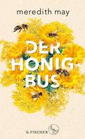 Meredith May Der Honigbus