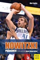 Ole Frerks Das Nowitzki-Phänomen