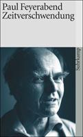 Paul Feyerabend Zeitverschwendung