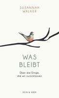 Susannah Walker Was bleibt
