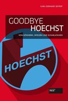 Karl-Gerhard Seifert Goodbye Hoechst