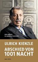 Ulrich Kienzle Abschied von 1001 Nacht