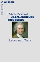 Michel Soëtard Jean-Jacques Rousseau