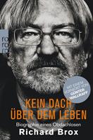 Richard Brox Kein Dach über dem Leben