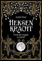 Juliet Diaz Heksenkracht -  (ISBN: 9789401305167)