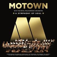 Motown With The Royal Philharmonic Orchestra (A Symphony Of Soul)