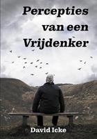 David Icke Percepties van een Vrijdenker -  (ISBN: 9789493071940)