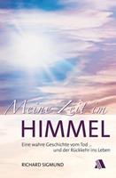 Richard Sigmund Meine Zeit im Himmel