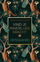 Swami Purnachaitanya Vind je innerlijke kracht -  (ISBN: 9789000380527)