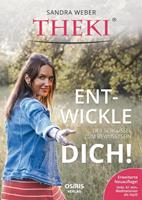 Sandra Weber THEKIÂ Ent-wickle dich!