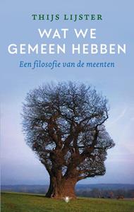 Thijs Lijster Wat we gemeen hebben -  (ISBN: 9789403121116)