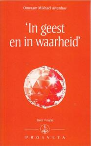 Prosveta 'In geest en in waarheid' - (ISBN: 9789076916545)