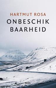 Hartmut Rosa Onbeschikbaarheid -   (ISBN: 9789024448265)