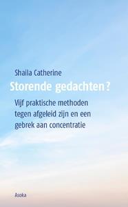 Shaila Catherine Storende gedachten℃ -   (ISBN: 9789056704377)