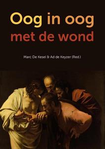 Daan van Speybroek Oog in oog met de wond -   (ISBN: 9789493288539)