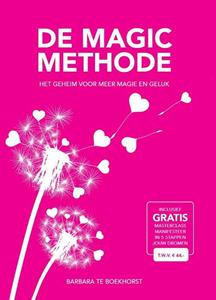 Barbara Te Boekhorst De MAGIC methode -   (ISBN: 9789083175072)